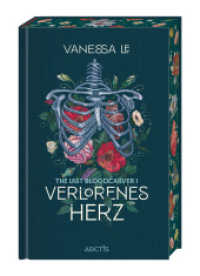 Verlorenes Herz : _Erstauflage mit Farbschnitt und Charakterkarte_. Ungekürzte Ausgabe (The Last Bloodcarver 1) （1. Auflage, Ungekürzte Ausgabe. 2025. 416 S. 21 cm）