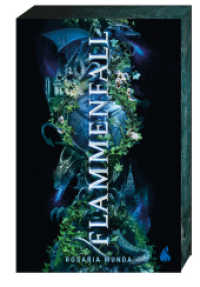 Flammenfall : Die perfekte Fantasy für alle Drachen-Fans jetzt als Taschenbuch mit Farbschnitt erhältlich!. Ungekürzte Ausgabe (Der Aurelianische Zyklus 2) （1. Auflage, Ungekürzte Ausgabe. 2025. 544 S. 19 cm）