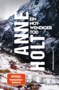 Ein notwendiger Tod : Kriminalroman (Selma Falck 2) （1. Auflage. 2024. 480 S. 19 cm）