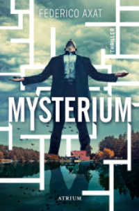 Mysterium : Thriller （1. Auflage. 2018. 432 S. 19 cm）