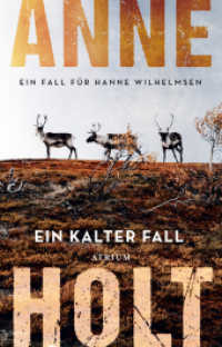Ein kalter Fall : Ein Fall für Hanne Wilhelmsen. Ungekürzte Ausgabe (Hanne-Wilhelmsen-Reihe 9) （1. Auflage, Ungekürzte Ausgabe. 2024. 432 S. 19 cm）