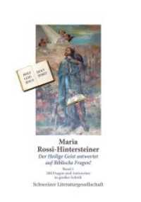 Der Heilige Geist antwortet auf Biblische Fragen! (Band 1) : 280 Fragen und Antworten in großer Schrift （2018. 219 S. 210 cm）