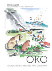OKO, 2 Teile : gründet eine Familie und wird gekidnappt （2022. 72 S. 23 Abb. 29.7 cm）