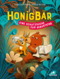 Honigbär - Eine Schatzsuche zum Geburtstag : Bilderbuch （2023. 32 S. Durchgehend farbig illustriert. 29 cm）