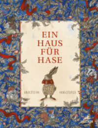 Ein Haus für Hase : Bilderbuch （2023. 40 S. Durchgehend farbig illustriert. 29 cm）