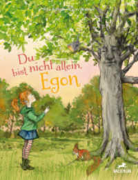 Du bist nicht allein, Egon （2024. 32 S. Durchgehend farbig illustriert. 29 cm）