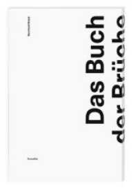 Das Buch der Brüche （2018. 160 S. mit Fotos. 22.5 cm）