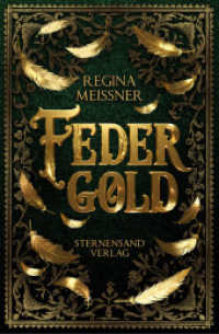 Federgold （2023. 384 S. 20.3 cm）