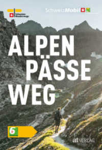 Alpenpässeweg （3. Aufl. 2024. 112 S. Farbfotos. 19 cm）