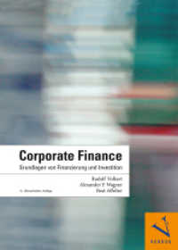 Corporate Finance : Grundlagen von Finanzierung und Investition （8. Aufl.）