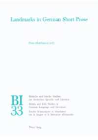Landmarks in German Short Prose (Britische und Irische Studien zur deutschen Sprache und Literatur / British and Irish Studies in German) （2003. 208 S. 220 mm）
