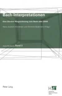 Bach-Interpretationen : Eine Zürcher Ringvorlesung zum Bach-Jahr 2000 (Zürcher Musikstudien .3) （2003. 222 S. 240 mm）