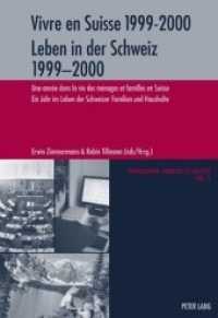 Vivre en Suisse 1999-2000- Leben in der Schweiz 1999-2000 (Population, Famille et Société / Population, Family, and Society .3) （Neuausg. 2004. VI, 363 S. 220 mm）