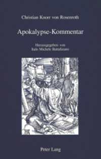 Apokalypse-Kommentar : Herausgegeben von Italo Michele Battafarano (IRIS .22) （2004. 218 S. 220 mm）