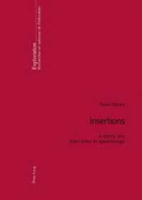Insertions : A quinze ans, entre échec et apprentissage (Exploration .133) （2005. XVI, 192 S. 210 mm）