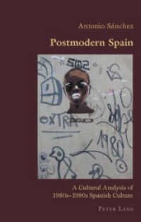 Postmodern Spain : A Cultural Analysis of 1980s-1990s Spanish Culture (Hispanic Studies: Culture and Ideas .1) （2007. 226 S. 22 cm）