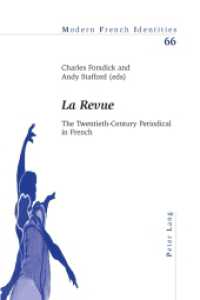 "La Revue" : The Twentieth-Century Periodical in French (Modern French Identities .66) （2013. X, 369 S. 225 mm）