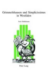 Grimmelshausen und Simplicissimus in Westfalen (Beihefte zu Simpliciana .2) （Neuausg. 2006. 314 S. 220 mm）