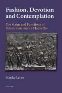 Fashion, Devotion and Contemplation : The Status and Functions of Italian Renaissance Plaquettes