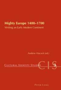 Mighty Europe, 1400-1700 : Writing an Early Modern Continent (Cultural Identity Studies)