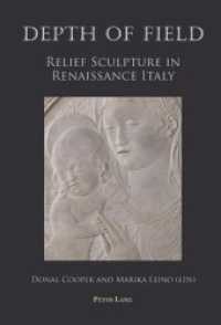 Depth of Field : Relief Sculpture in Renaissance Italy