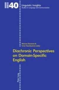 Diachronic Perspectives on Domain-Specific English (Linguistic Insights 40) （2006. 288 S. 220 mm）