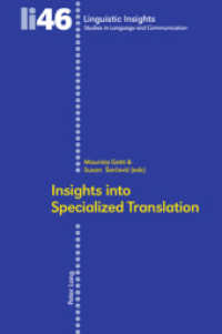Insights into Specialized Translation (Linguistic Insights 46) （2006. 404 S. 225 mm）