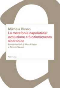 La Metafonia Napoletana: Evoluzione E Funzionamento Sincronico : Presentazioni Di Max Pfister E Patrick Sauzet