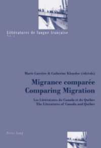 Migrance Comparee Comparing Migration : Les Litteratures du Canada et du Quebec / the Literatures of Canada and Quebec (Litteratures De Langue Francaise)