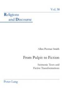 From Pulpit to Fiction : Sermonic Texts and Fictive Transformations (Religions and Discourse)