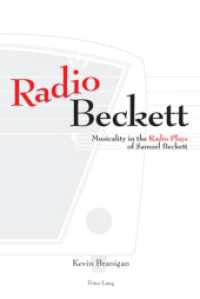 Radio Beckett : Musicality in the Radio Plays of Samuel Beckett