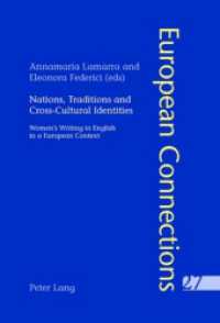 Nations, Traditions and Cross-Cultural Identities : Women's Writing in English in a European Context (European Connections)