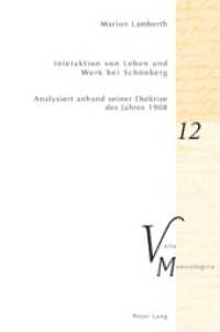 Interaktion von Leben und Werk bei Schoenberg : Analysiert anhand seiner Ehekrise des Jahres 1908 (Varia Musicologica)