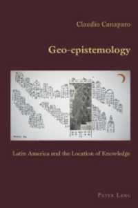 Geo-epistemology : Latin America and the Location of Knowledge (Hispanic Studies: Culture and Ideas)