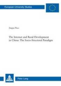 The Internet and Rural Development in China: The Socio-Structural Paradigm (Europaeische Hochschulschriften / European University Studies / Publications Universitaires Européennes)