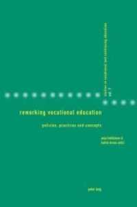 Reworking Vocational Education : Policies, Practices and Concepts (Studies in Vocational and Continuing Education)