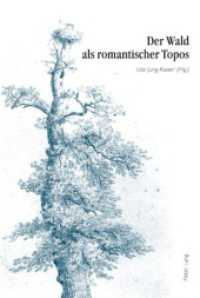 Der Wald ALS Romantischer Topos : 5. Interdisziplinaeres Symposion Der Hochschule Fuer Musik Und Darstellende Kunst Frankfurt Am Main 2007