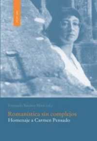 Romanística sin complejos : Homenaje a Carmen Pensado