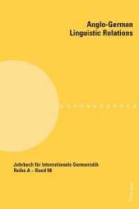 Anglo-German Linguistic Relations (Jahrbuch fuer Internationale Germanistik - Reihe a)