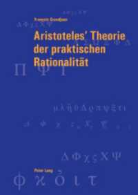 Aristoteles' Theorie Der Praktischen Rationalitaet (Berner Reihe Philosophischer Studien)