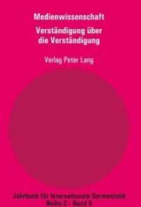 Medienwissenschaft : Teil 8: Verstaendigung Ueber Die Verstaendigung - Aspekte Der Medienkompetenz (Jahrbuch Fuer Internationale Germanistik C)