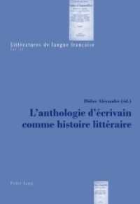 L'anthologie d'ecrivain Comme Histoire Litteraire (Litteratures de Langue Francaise) -- Paperback / softback (French Language Edition)