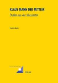Klaus Mann Der Mittler : Studien Aus Vier Jahrzehnten (Convergences)