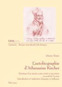 L'autobiographie d'athanasius Kircher : L'ecriture d'un jesuite entre verite et invention au seuil de l' -- Paperback (French Language Edition)