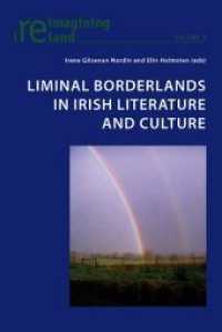 Liminal Borderlands in Irish Literature and Culture (Reimagining Ireland)