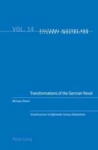 Transformations of the German Novel : 'Simplicissimus' in Eighteenth-Century Adaptations (Cultural History & Literary Imagination)