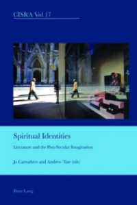 Spiritual Identities : Literature and the Post-Secular Imagination (Cultural Interactions: Studies in the Relationship between the Arts)