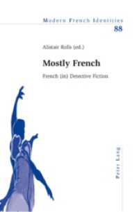 Mostly French : French (in) Detective Fiction (Modern French Identities)