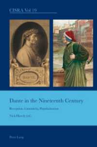 Dante in the Nineteenth Century : Reception, Canonicity, Popularization (Cultural Interactions: Studies in the Relationship between the Arts)