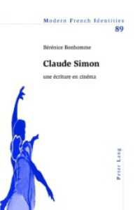 Claude Simon : une écriture en cinéma (Modern French Identities .89)